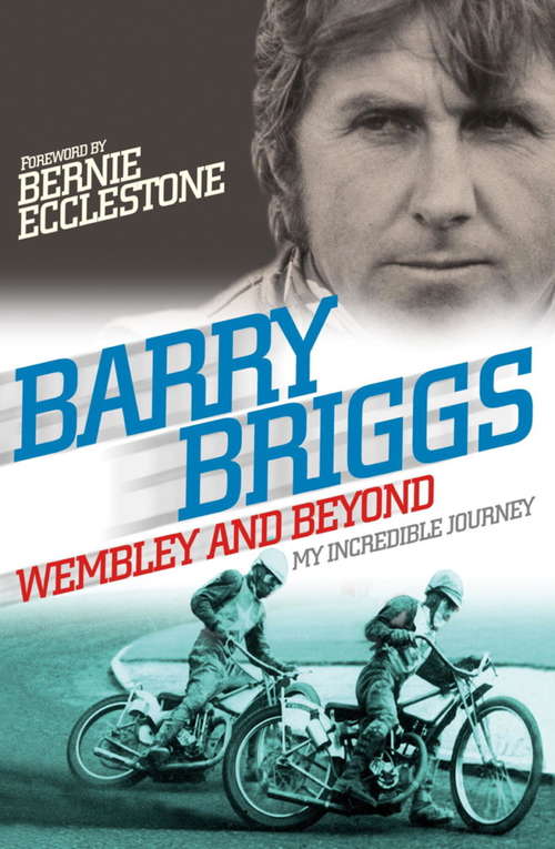 Book cover of Wembley and Beyond: My Incredible Journey
