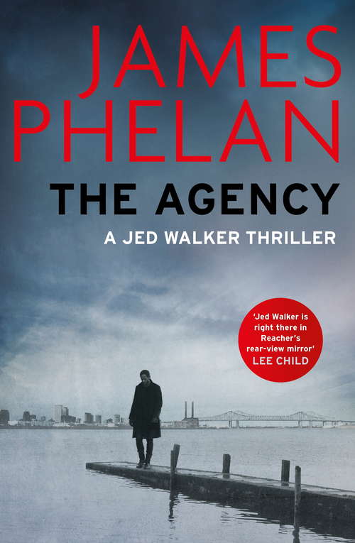 Book cover of The Agency (The\jed Walker Ser.)