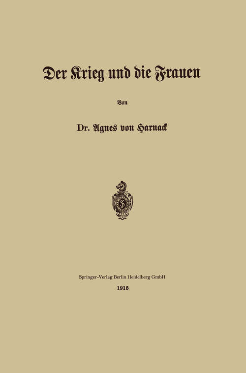Book cover of Der Krieg und die Frauen (1915)