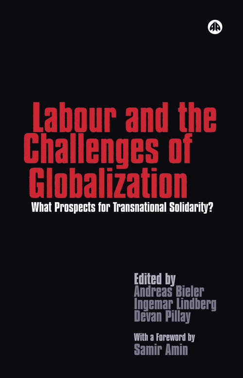 Book cover of Labour and the Challenges of Globalization: What Prospects For Transnational Solidarity?