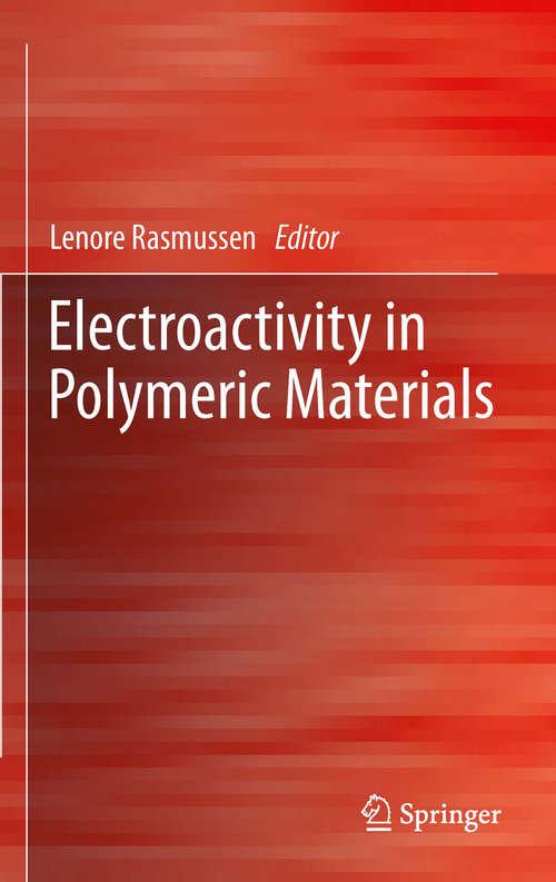 Book cover of Electroactivity in Polymeric Materials (2012)