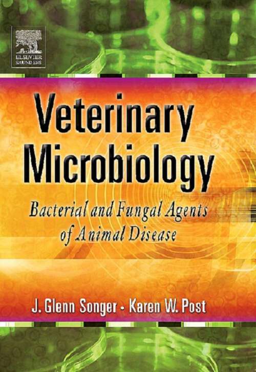 Book cover of Veterinary Microbiology - E-Book: Veterinary Microbiology - E-Book