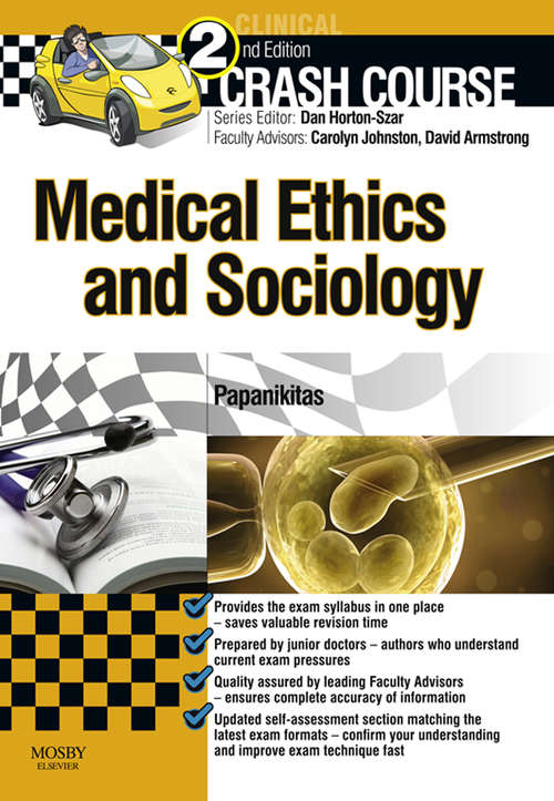 Book cover of Crash Course Medical Ethics and Sociology - E-Book (2) (Crash Course)