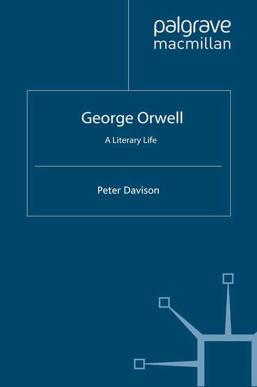 Book cover of George Orwell: A Literary Life (1996) (Literary Lives)