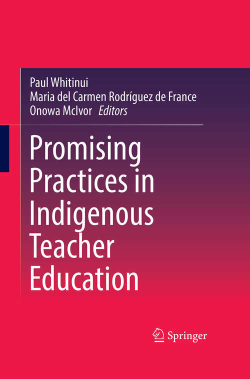 Book cover of Promising Practices in Indigenous Teacher Education