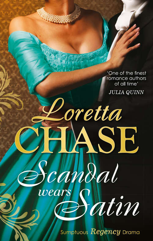 Book cover of Scandal Wears Satin: Silk Is For Seduction / Scandal Wears Satin / Vixen In Velvet / Seven Nights In A Rogue's Bed / A Rake's Midnight Kiss / What A Duke Dares (ePub First edition) (Mills And Boon M&b Ser. #2)
