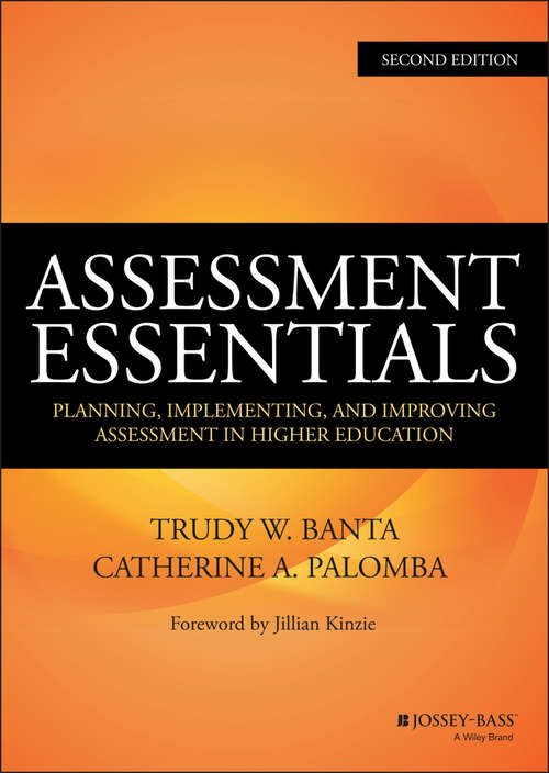 Book cover of Assessment Essentials: Planning, Implementing, and Improving Assessment in Higher Education (2)