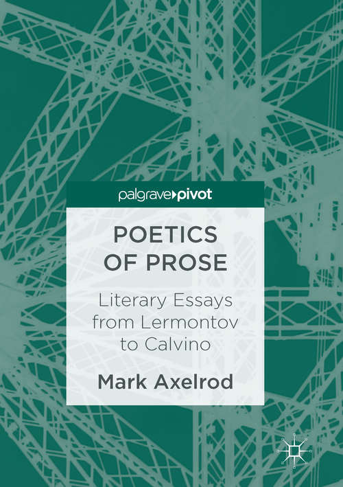 Book cover of Poetics of Prose: Literary Essays from Lermontov to Calvino (1st ed. 2016)