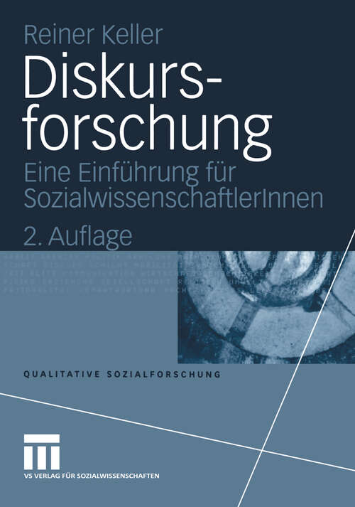 Book cover of Diskursforschung: Eine Einführung für Sozialwissenschaftlerlnnen (2. Aufl. 2004) (Qualitative Sozialforschung #14)