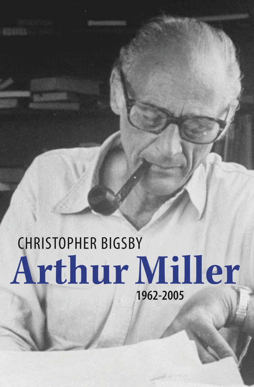 Book cover of Arthur Miller Volume 2: 1962-2005