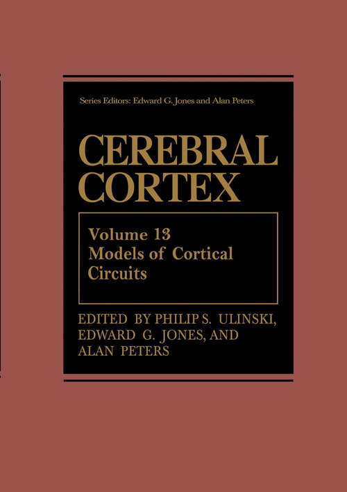 Book cover of Cerebral Cortex: Models of Cortical Circuits (pdf) (1999) (Cerebral Cortex #13)