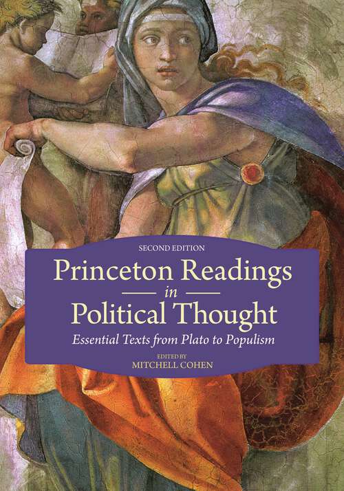 Book cover of Princeton Readings in Political Thought: Essential Texts since Plato - Revised and Expanded Edition