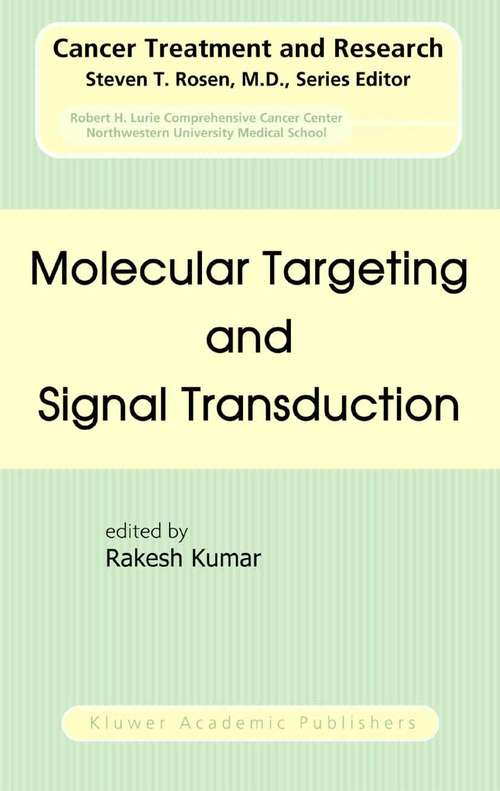 Book cover of Molecular Targeting and Signal Transduction (2004) (Cancer Treatment and Research #119)