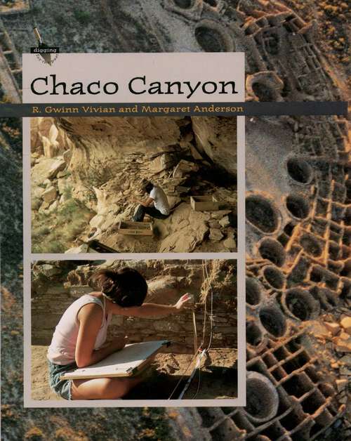 Book cover of Chaco Canyon (Digging for the Past)