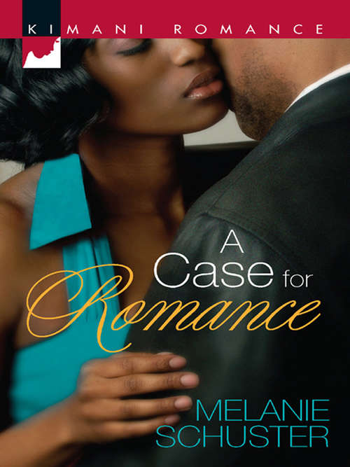 Book cover of A Case for Romance (ePub First edition) (Mills And Boon Kimani Ser.)