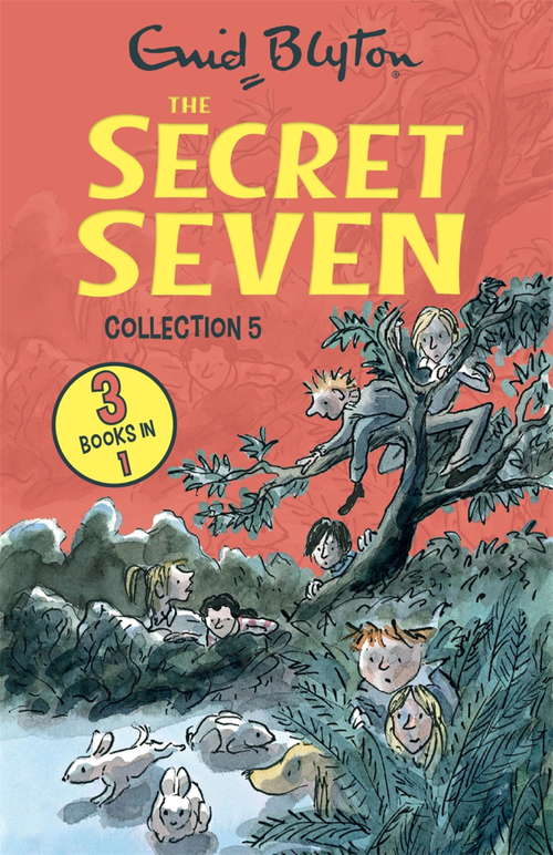 Book cover of The Secret Seven Collection 5: Books 13-15 (Secret Seven Collections and Gift books #5)