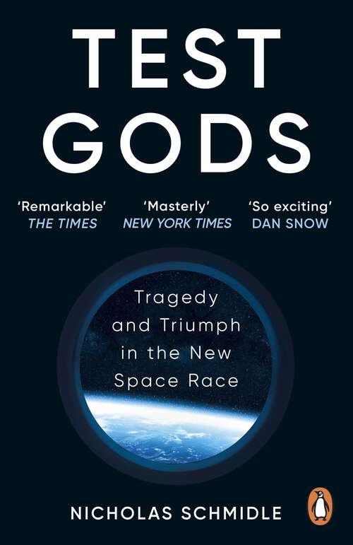 Book cover of Test Gods: Tragedy and Triumph in the New Space Race