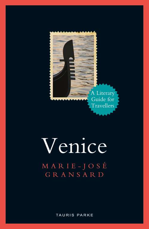 Book cover of Venice: A Literary Guide for Travellers