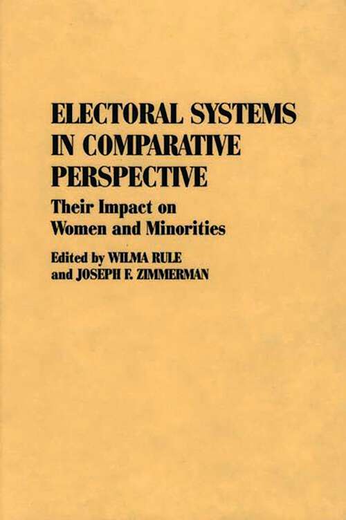 Book cover of Electoral Systems in Comparative Perspective: Their Impact on Women and Minorities (Contributions in Political Science)