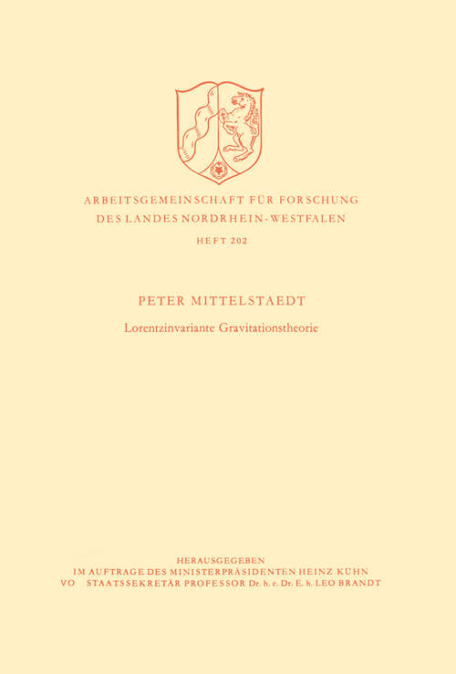 Book cover of Lorentzinvariante Gravitationstheorie (1970) (Arbeitsgemeinschaft für Forschung des Landes Nordrhein-Westfalen #202)