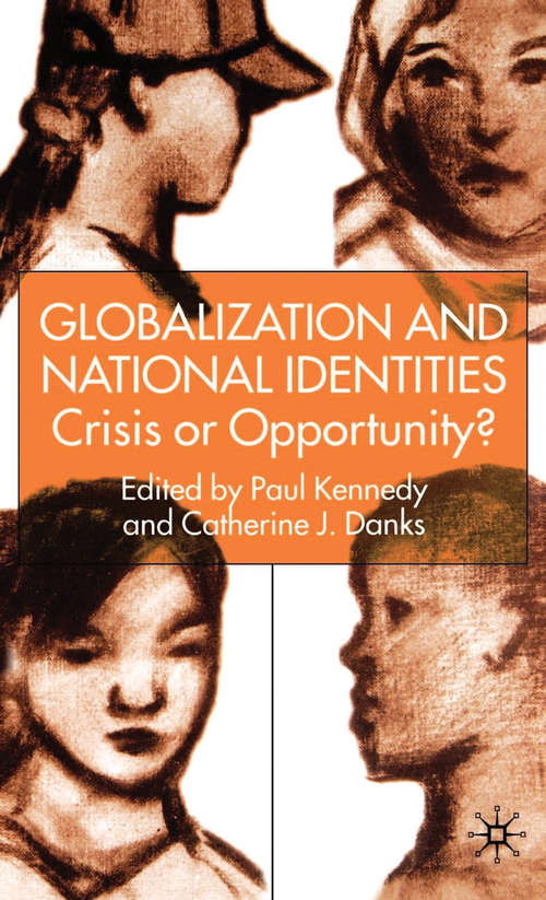 Book cover of Globalization and National Identities: Crisis or Opportunity? (2001)