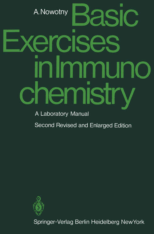 Book cover of Basic Exercises in Immunochemistry: A Laboratory Manual (2nd ed. 1979)