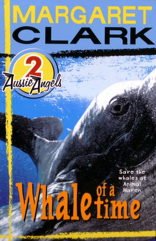 Book cover of Aussie Angels 2: Whale of a Time (Aussie Angels #2)