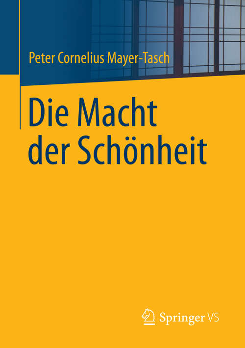 Book cover of Die Macht der Schönheit (2014)