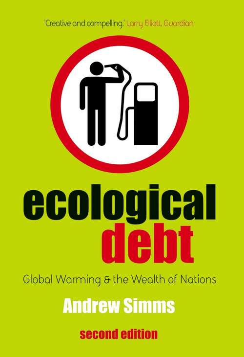 Book cover of Ecological Debt: Global Warming and the Wealth of Nations (2)