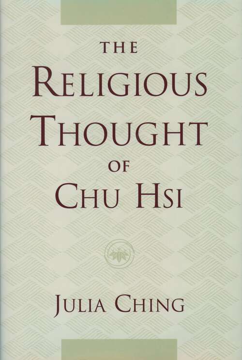 Book cover of The Religious Thought of Chu Hsi