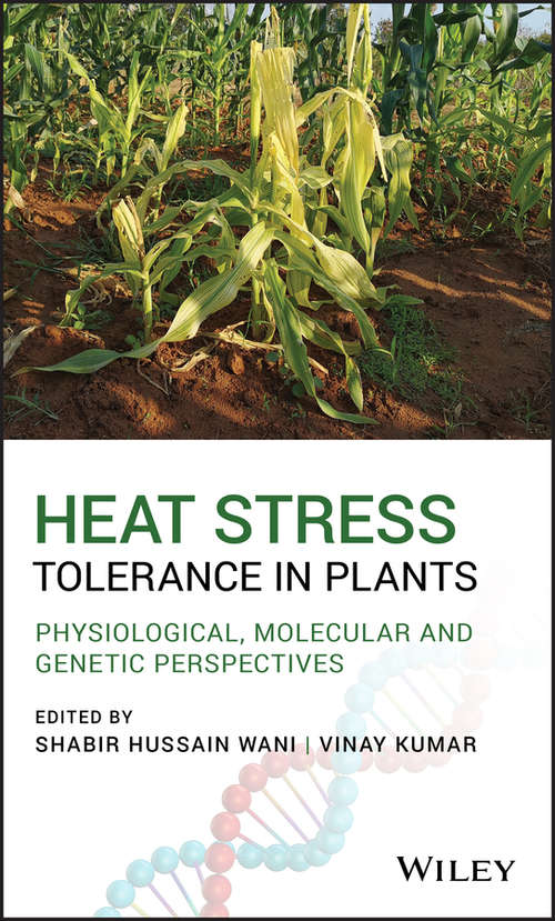Book cover of Heat Stress Tolerance in Plants: Physiological, Molecular and Genetic Perspectives