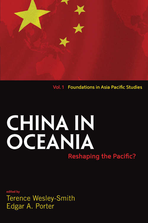 Book cover of China in Oceania: Reshaping the Pacific? (Dislocations Ser. #1)