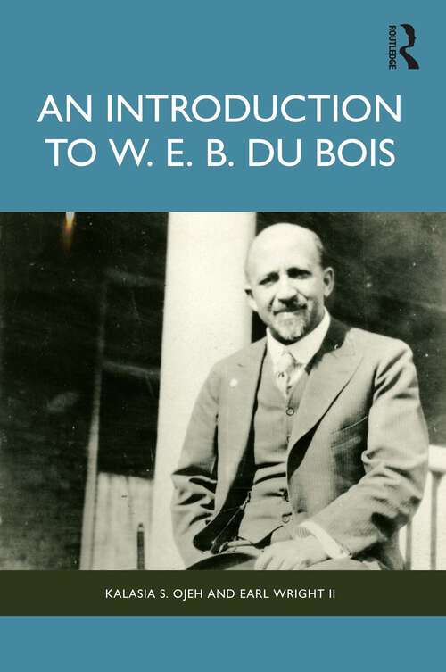 Book cover of An Introduction to W. E. B. Du Bois