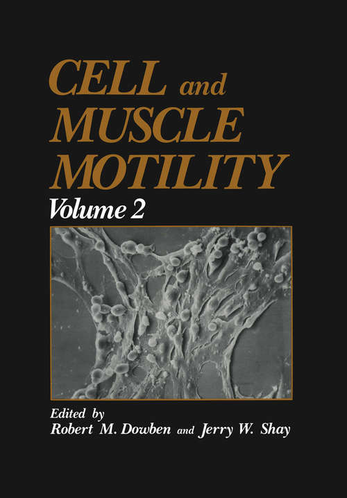 Book cover of Cell and Muscle Motility: Volume 2 (1982)
