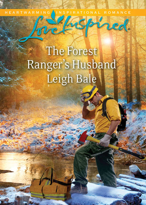 Book cover of The Forest Ranger's Husband (ePub First edition) (Mills And Boon Love Inspired Ser.)
