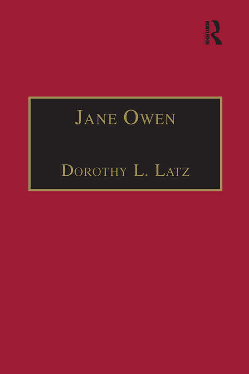 Book cover of Jane Owen: Printed Writings 1500–1640: Series I, Part Two, Volume 9 (The Early Modern Englishwoman: A Facsimile Library of Essential Works & Printed Writings, 1500-1640: Series I, Part Two)