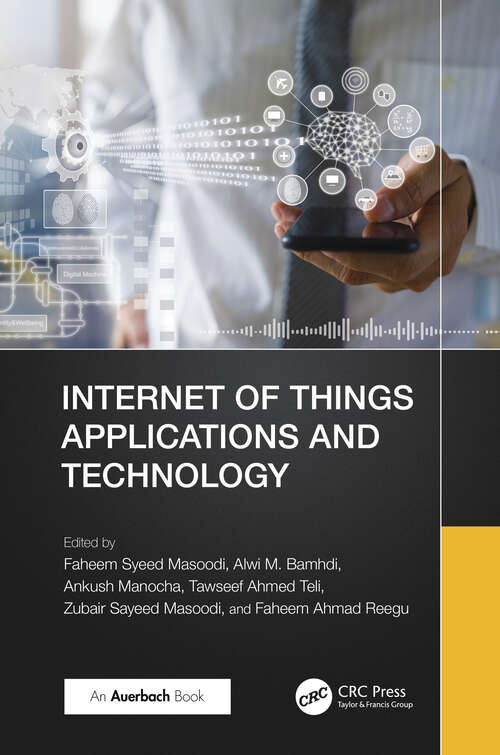 Book cover of Internet of Things Applications and Technology