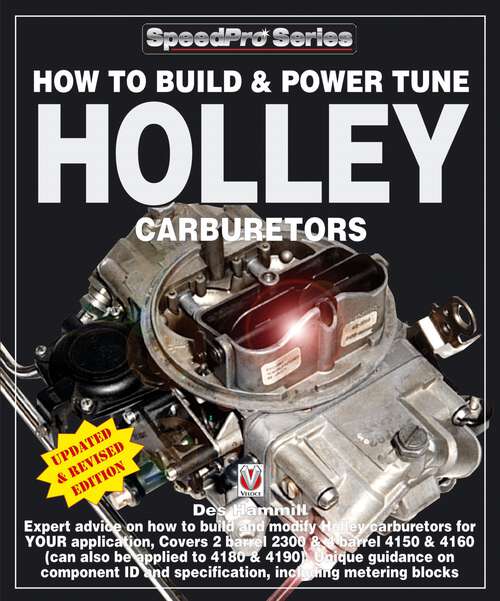 Book cover of How to Build & Power Tune Holley Carburetors (SpeedPro)