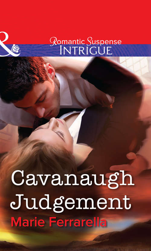 Book cover of Cavanaugh Judgement (ePub First edition) (Mills And Boon Intrigue Ser.)