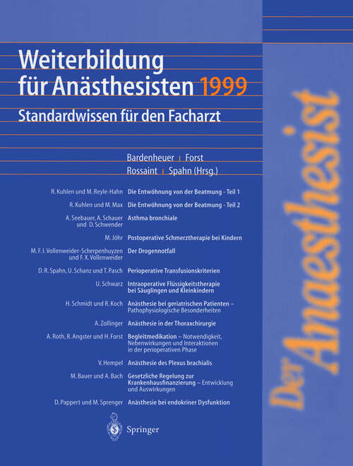 Book cover of Weiterbildung für Anästhesisten 1999: Standardwissen für den Facharzt (2000)