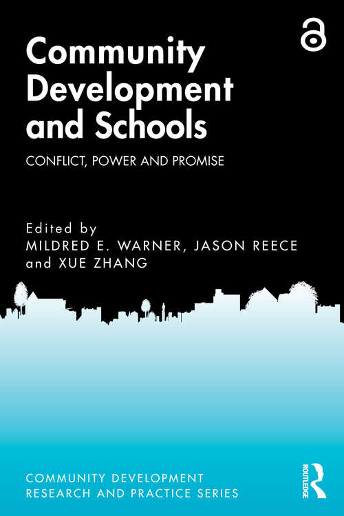 Book cover of Community Development and Schools: Conflict, Power and Promise (ISSN)