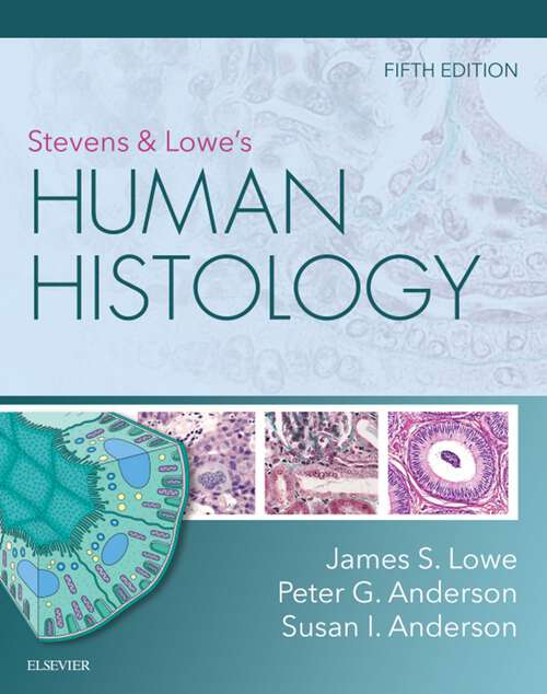 Book cover of Stevens & Lowe's Human Histology - E-Book: Stevens & Lowe's Human Histology - E-Book (5)