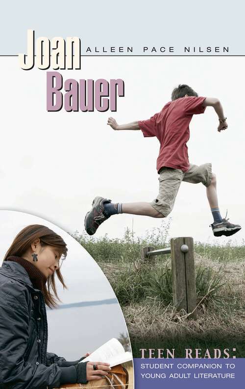 Book cover of Joan Bauer (Teen Reads: Student Companions to Young Adult Literature)