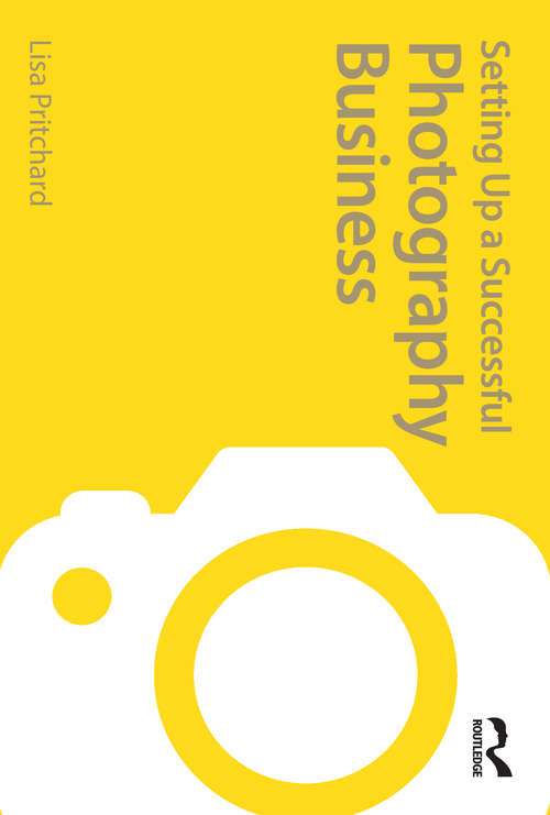 Book cover of Setting up a Successful Photography Business