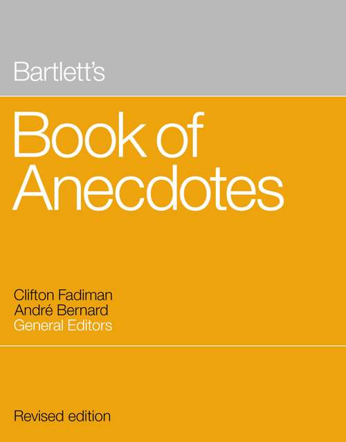 Book cover of Bartlett's Book of Anecdotes (7)