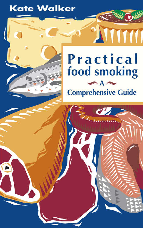 Book cover of Practical Food Smoking: A Comprehensive Guide