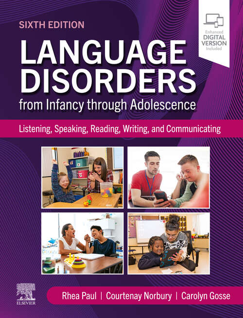 Book cover of Language Disorders from Infancy through Adolescence: Language Disorders from Infancy Through Adolescence - E-Book