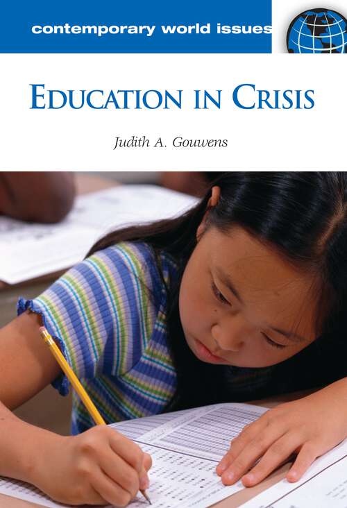 Book cover of Education in Crisis: A Reference Handbook (Contemporary World Issues)