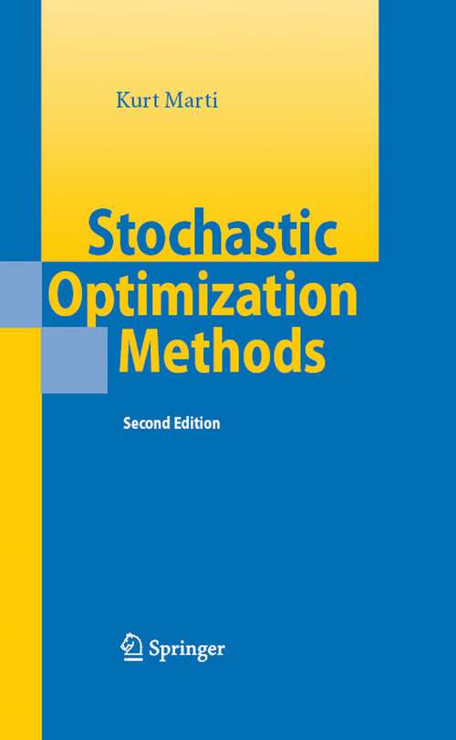 Book cover of Stochastic Optimization Methods (2nd ed. 2008)