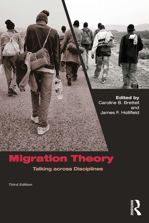 Book cover of Migration Theory: Talking across Disciplines